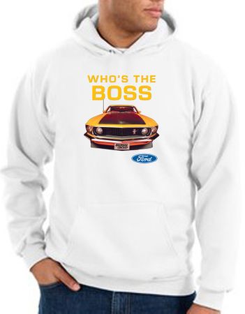 Ford Mustang Boss Hoodie Sweatshirt - Who's The Boss 302 White Hoody