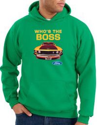 Ford Mustang Boss Hoodie - Who's The Boss 302 Kelly Green Hoody Ford Mustang Boss Hoodie - Who's The Boss 302 Kelly Green Hoody