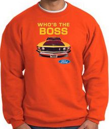 Ford Mustang Boss Sweatshirt - Who's The Boss 302 Orange Sweat Shirt Ford Mustang Boss Sweatshirt - Who's The Boss 302 Orange Sweat Shirt