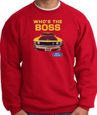 Ford Mustang Boss Sweatshirt - Who's The Boss 302 Red Sweat Shirt