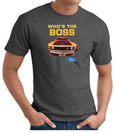 Ford Mustang Boss T-Shirt - Who's The Boss 302 Charcoal Tee Shirt