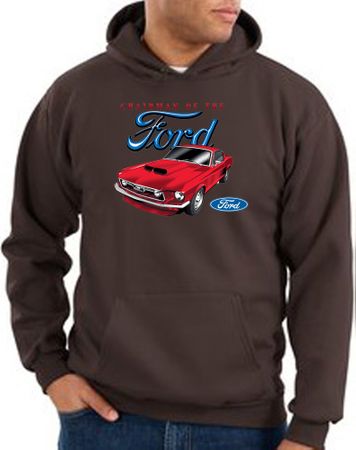 Ford Mustang Hoodie Sweatshirt - Chairman Of The Ford Brown Hoody