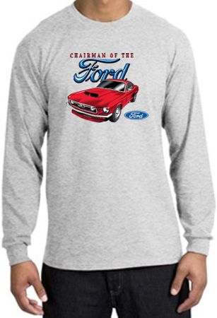 Ford Mustang Long Sleeve Shirt - Chairman Of The Ford Adult Ash Tee