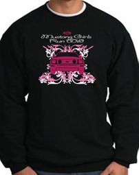 Ford Mustang Sweatshirt - Girls Run Wild Adult Black Sweat Shirt Ford Mustang Sweatshirt - Girls Run Wild Adult Black Sweat Shirt