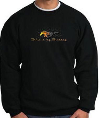 Ford Mustang Sweatshirt - Make It My Mustang Grill Black Sweat Shirt