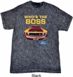 Ford Shirt Mustang Who's The Boss Mineral Tie Dye Shirt