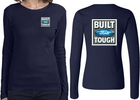 Ford Tee Built Ford Tough (Front & Back) Ladies Long Sleeve