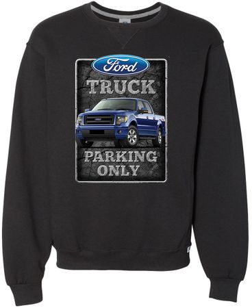 "Ford Truck Parking Only" Mens Sweatshirt