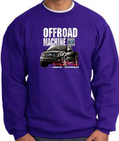 Ford Truck Sweatshirt - F-150 4X4 Offroad Machine Purple Sweat Shirt
