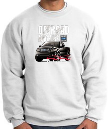 Ford Truck Sweatshirt - F-150 4X4 Offroad Machine White Sweat Shirt