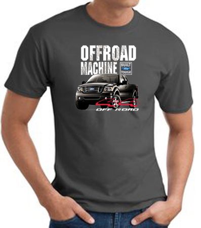 Ford Truck T-Shirt - F-150 4X4 Offroad Machine Charcoal Tee Shirt