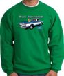 Ford Trucks Sweatshirt Mans Best Friend Kelly Green Sweat Shirt