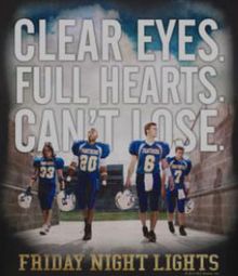 Friday Night Lights Can't Lose Shirts