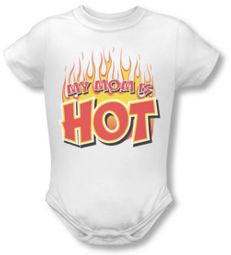 Funny Baby Infant Romper - My Mom is Hot - White Funny Baby Infant Romper - My Mom is Hot - White