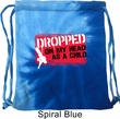 Funny Bag Dropped On My Head Tie Dye Bag