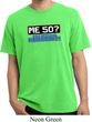 Funny Birthday Shirt Me 50 Pigment Dyed Tee T-Shirt
