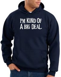 Funny Hoodie I'm Kind of a Big Deal White Print Hoody Navy Funny Hoodie I'm Kind of a Big Deal White Print Hoody Navy
