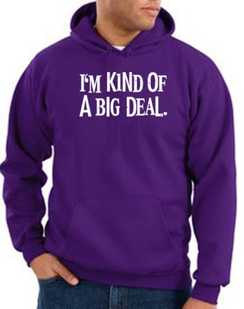 Funny Hoodie I'm Kind of a Big Deal White Print Hoody Purple