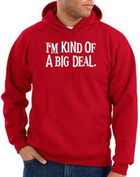 Funny Hoodie I'm Kind of a Big Deal White Print Hoody Red Funny Hoodie I'm Kind of a Big Deal White Print Hoody Red
