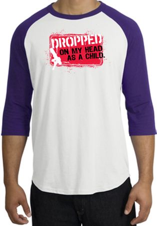 Funny Raglan Shirt - Dropped On My Head As A Child White/Purple Tee