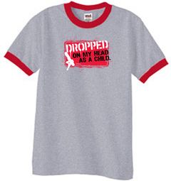 Funny Ringer T-Shirt - Dropped On My Head As A Child Heather Grey/Red