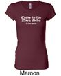Funny Shirt Come To The Dark Side Ladies Longer Length Shirt