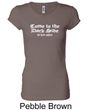 Funny Shirt Come To The Dark Side Ladies Longer Length Shirt
