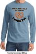 Funny Shirt Thirsty Pretzels Long Sleeve Tee T-Shirt