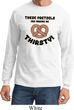 Funny Shirt Thirsty Pretzels Long Sleeve Tee T-Shirt