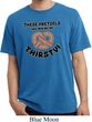 Funny Shirt Thirsty Pretzels Pigment Dyed Tee T-Shirt