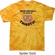 Funny Shirt Thirsty Pretzels Spider Tie Dye Tee T-shirt