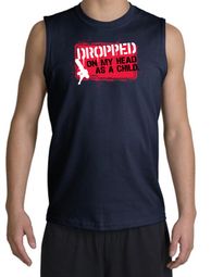 Funny Shooter Shirt - Dropped On My Head As A Child Navy Muscle Shirt