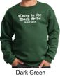 Funny Sweatshirt Come To The Dark Side We Have Cookies Kids Sweatshirt