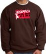 Funny Sweatshirt - Dropped On My Head As A Child Brown Sweat Shirt