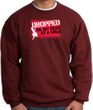 Funny Sweatshirt - Dropped On My Head As A Child Maroon Sweat Shirt
