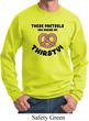 Funny Sweatshirt Thirsty Pretzels Sweat Shirt