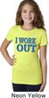 Girls Fitness Shirt I Work Out Tee T-Shirt