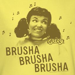 Grease Brusha Brusha Shirts