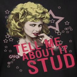 Grease Tell Me About It Stud Shirts