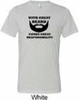 Great Beard Great Responsibility Mens Tri Blend Crewneck Shirt
