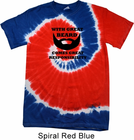Great Beard Great Responsibility Patriotic Tie Dye Shirt