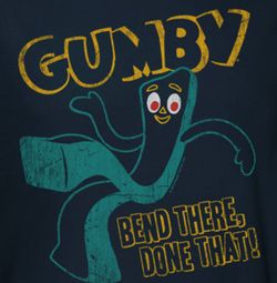 Gumby Bend There Shirts