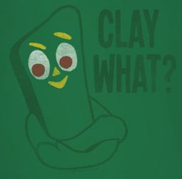 Gumby Clay What Shirts