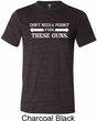 Guns Permit Mens Tri Blend Crewneck Shirt
