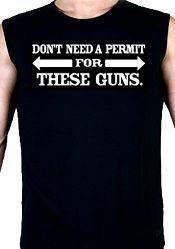 Guns Permit Muscle Man Funny Sleeveless T-shirt Tee Shirt