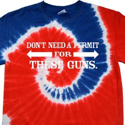 Guns Permit Patriotic Tie Dye Shirt Guns Permit Patriotic Tie Dye Shirt