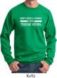 Guns Permit Sweatshirt
