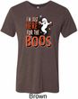 Halloween Tee I'm Here for the Boos Tri Blend Tee