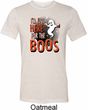 Halloween Tee I'm Here for the Boos Tri Blend Tee