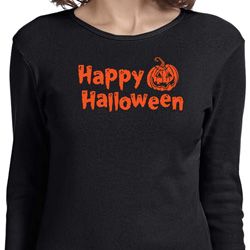 Happy Halloween with Pumpkin Ladies Long Sleeve Happy Halloween with Pumpkin Ladies Long Sleeve